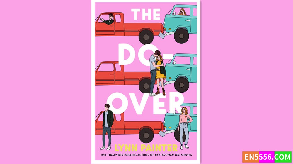 The Do-Over - Lynn Painter 有声书音频M4B+电子书4258 作者:英语小助手 帖子ID:278893 