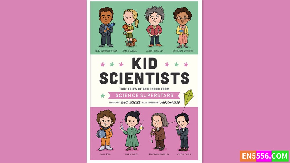 Kid Scientists - David Stabler 有声书音频MP3+电子书5340 作者:英语小助手 帖子ID:278905 
