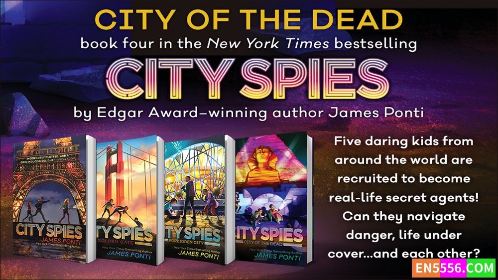 City Spies Series 1-4 - James Ponti 电子书mobi+epub - 亚马逊编辑推荐2023年2月最佳童书: 9-12岁9391 作者:英语小助手 帖子ID:279003 