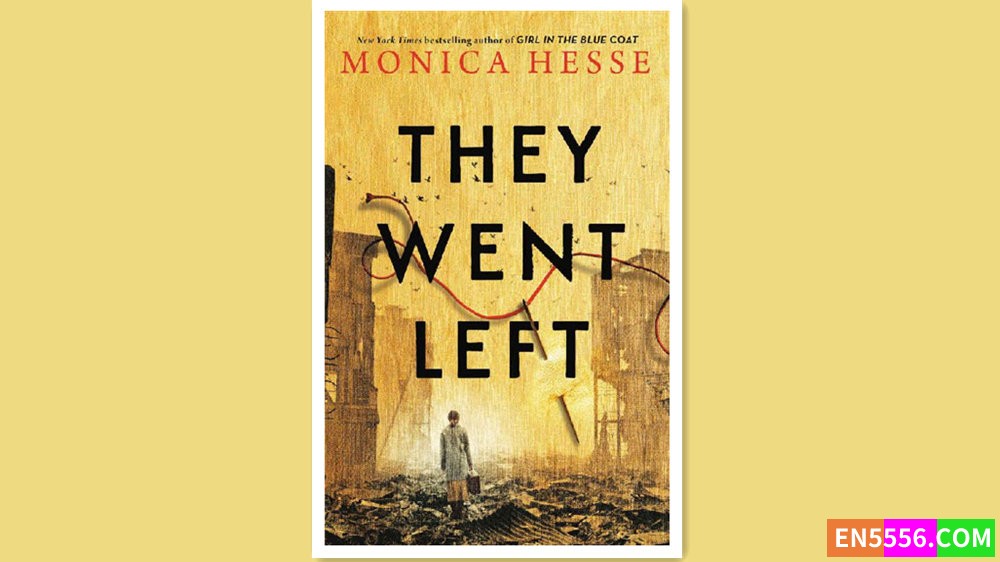 They Went Left - Monica Hesse 有声书音频MP3+电子书2985 作者:英语小助手 帖子ID:279024 