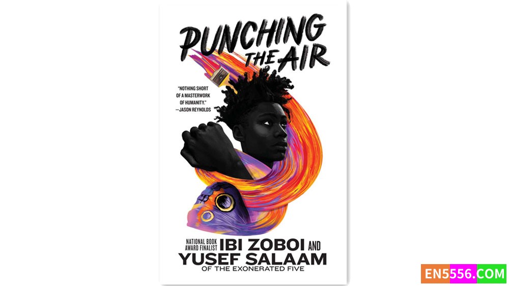 Punching the Air - Ibi Zoboi 有声书音频MP3+电子书6934 作者:英语小助手 帖子ID:279049 
