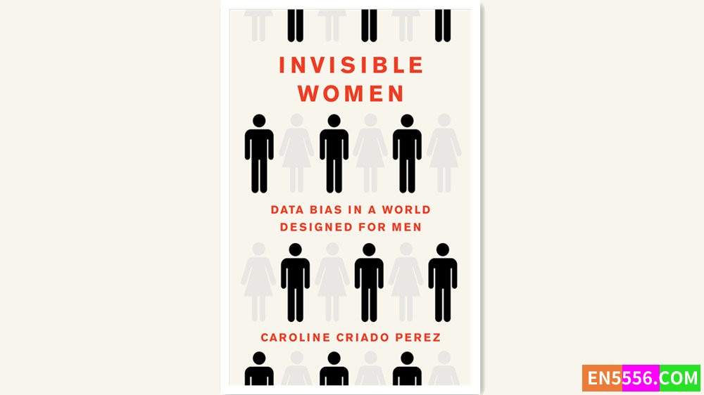Invisible Women - Caroline Criado Perez 有声书音频MP3+电子书9535 作者:英语小助手 帖子ID:279085 