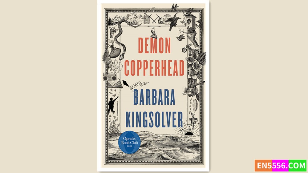 Demon Copperhead - Barbara Kingsolver 有声书音频m4b+电子书1540 作者:英语小助手 帖子ID:279108 