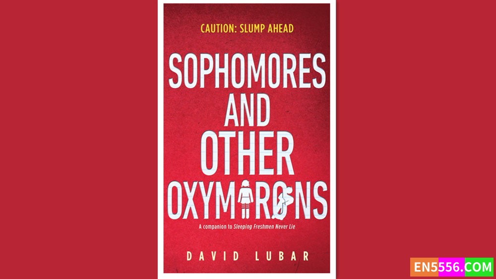 Sophomores and Other Oxymorons - David Lubar 有声书音频mp3+电子书2633 作者:英语小助手 帖子ID:279124 