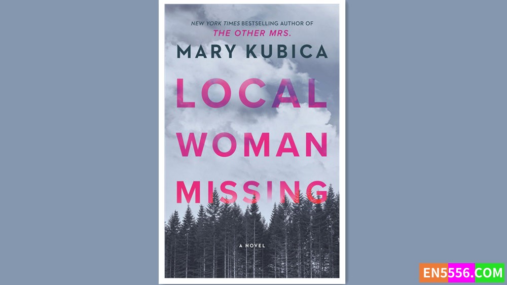 Local Woman Missing - Mary Kubica 有声书音频MP3+电子书2070 作者:英语小助手 帖子ID:279129 