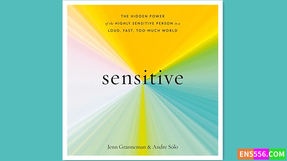 Sensitive - Jenn Granneman 有声书音频M4B+电子书 - 亚马逊编辑推荐2023年3月最佳图书1810 作者:英语小助手 帖子ID:279138 