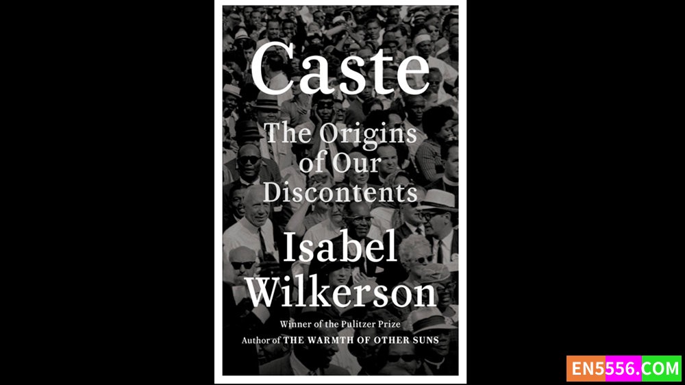 Caste - Isabel Wilkerson 有声书音频MP3+电子书6555 作者:英语小助手 帖子ID:279141 