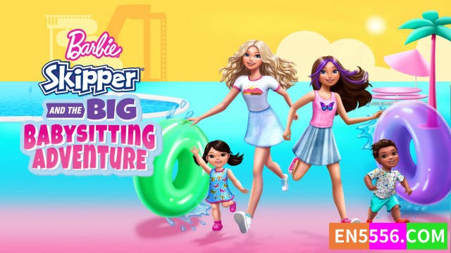 Barbie: Skipper and the Big Babysitting Adventure (2023) 1080p, mkv, 内置中英文等多国语言字幕1443 作者:英语小助手 帖子ID:279231 