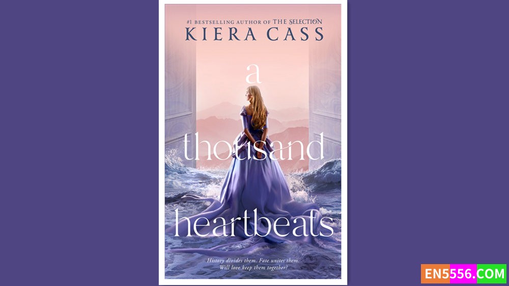 A Thousand Heartbeats - Kiera Cass 有声书音频MP3+电子书4666 作者:英语小助手 帖子ID:279244 