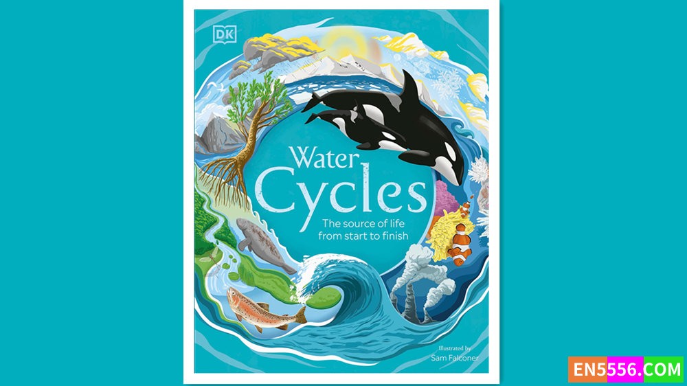 Water Cycles - DK 电子书PDF355 作者:英语小助手 帖子ID:279271 