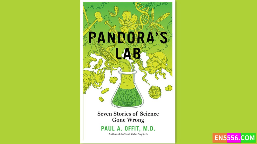 Pandora's Lab - Paul A. Offit 有声书音频MP3+电子书5795 作者:英语小助手 帖子ID:279366 