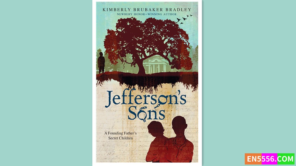 Jefferson's Sons - Kimberly Bradley 有声书音频MP3+电子书9598 作者:英语小助手 帖子ID:279387 
