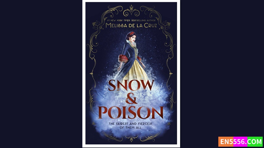 Snow &amp; Poison - Melissa de la Cruz 有声书音频MP3+电子书8748 作者:英语小助手 帖子ID:279388 