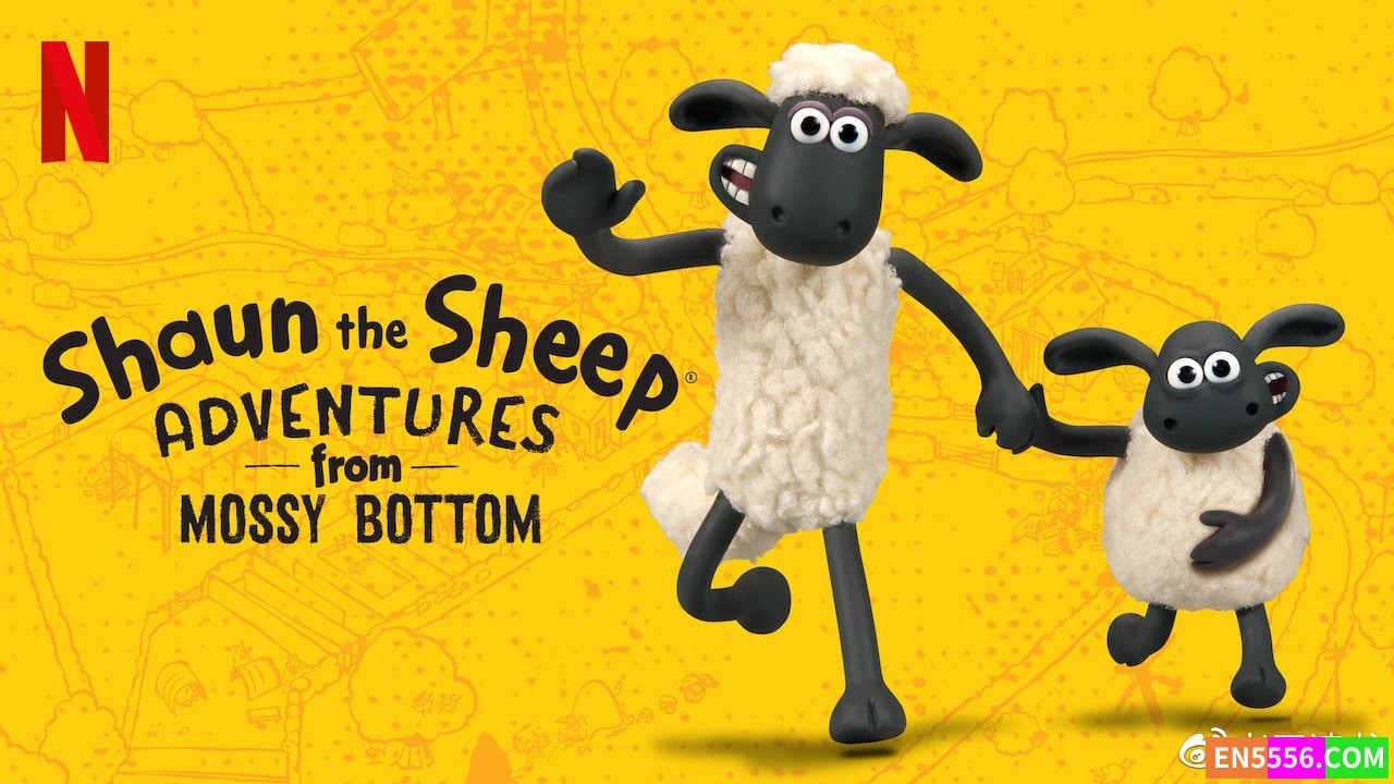 Shaun the Sheep: Adventures from Mossy Bottom 小羊肖恩：来自苔藓底部的冒险 第1季全 第1-10集 1080P 内置英文字幕5811 作者:英语小助手 帖子ID:279437 