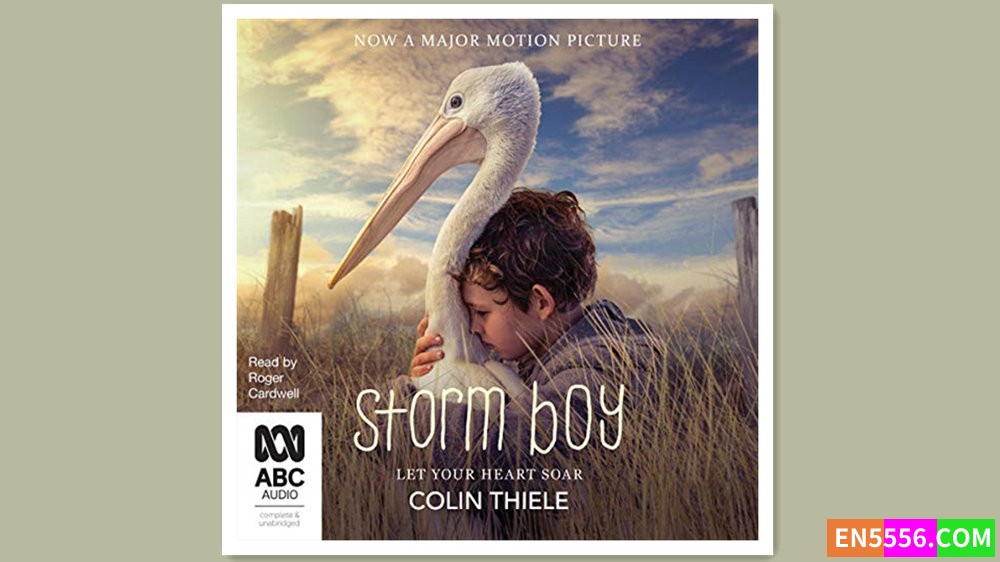 Storm Boy - Colin Thiele 有声书音频M4B+电子书3661 作者:英语小助手 帖子ID:279446 