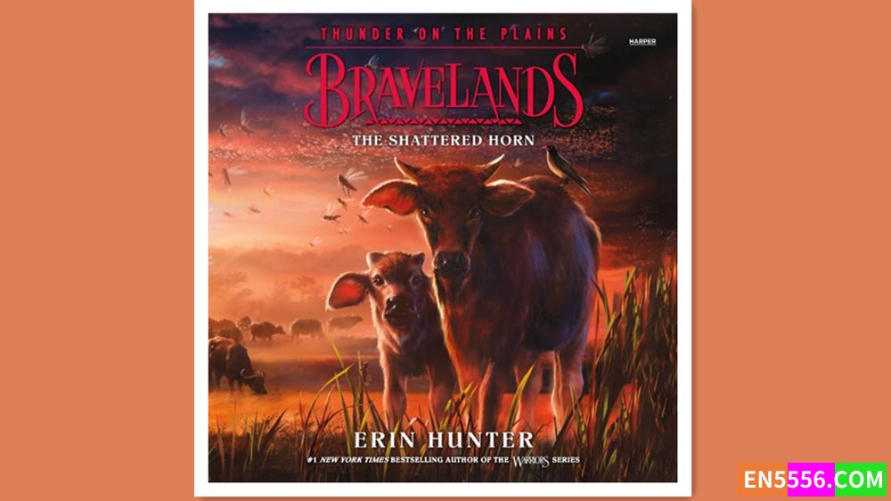 Bravelands: Thunder on the Plains, Book 1 - The Shattered Horn - Erin Hunter - M4B有声书+电子书 - 猫武士作者新作7993 作者:英语小助手 帖子ID:279449 