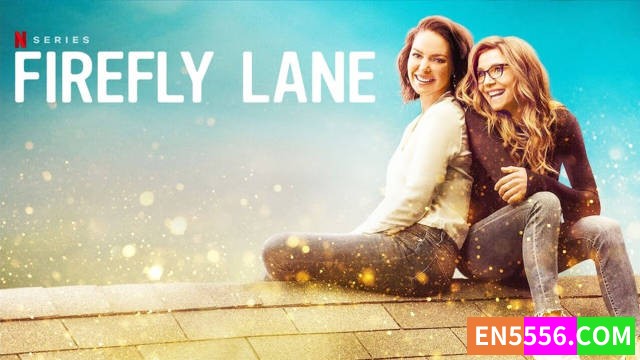 Firefly Lane 最好的你 第1-2季全 共26集 1080P 内置中英文等多国语言字幕8826 作者:英语小助手 帖子ID:279461 