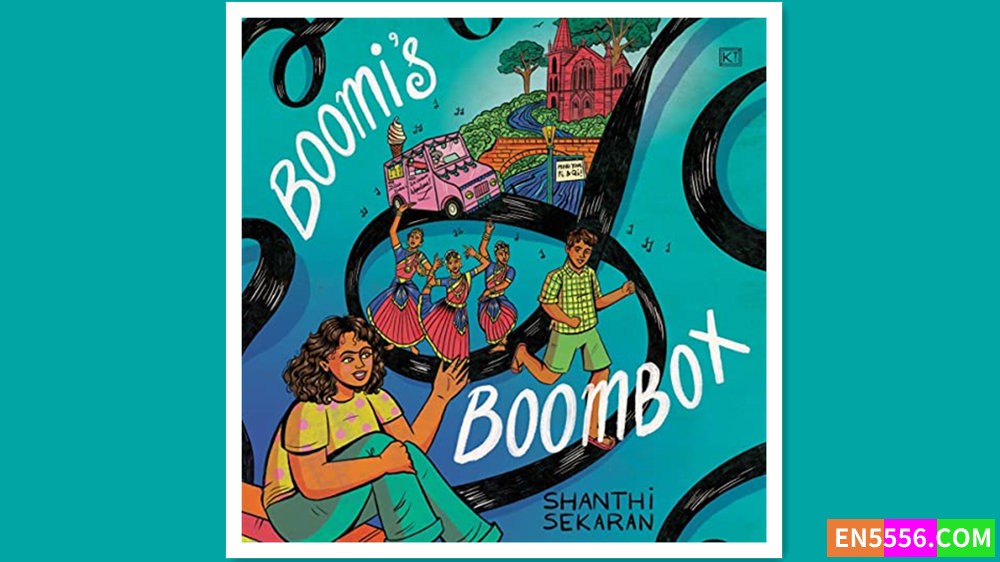 Boomi's Boombox - Shanthi Sekaran 有声书音频MP3+电子书 Reading age ‏ : ‎ 8 - 12 years3519 作者:英语小助手 帖子ID:279527 