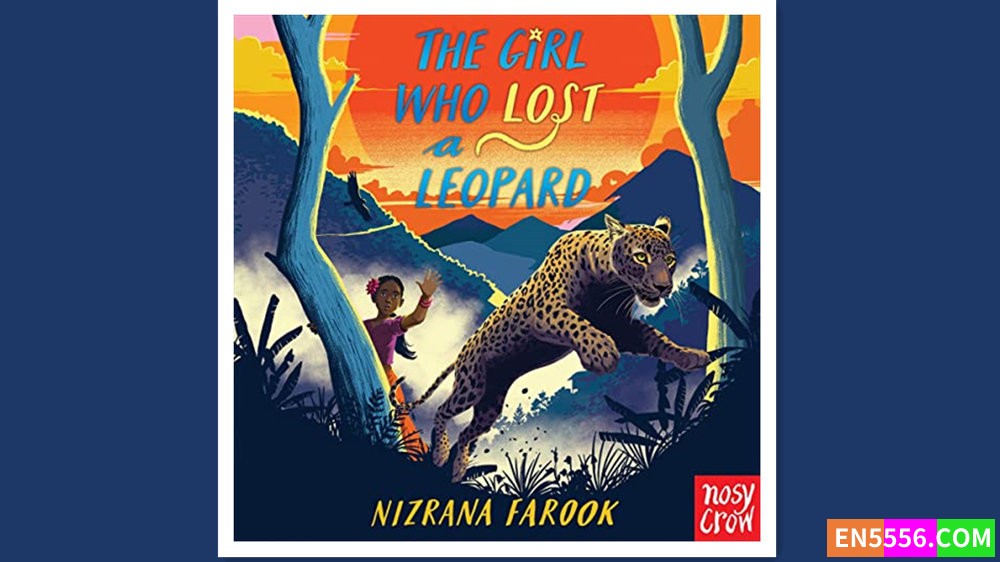 The Girl Who Lost a Leopard - Nizrana Farook 有声书音频MP3+电子书9903 作者:英语小助手 帖子ID:279537 