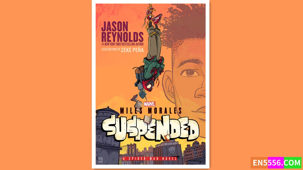 Miles Morales Suspended - Jason Reynolds 有声书音频MP3+电子书645 作者:英语小助手 帖子ID:279547 