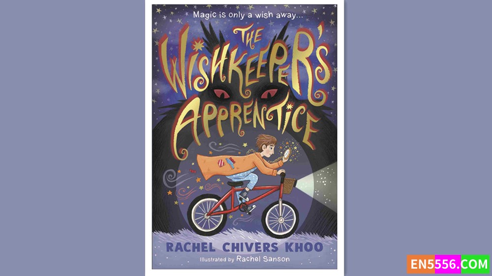The Wishkeeper's Apprentice - Rachel Chivers Khoo 有声书音频mp3+电子书7076 作者:英语小助手 帖子ID:279562 