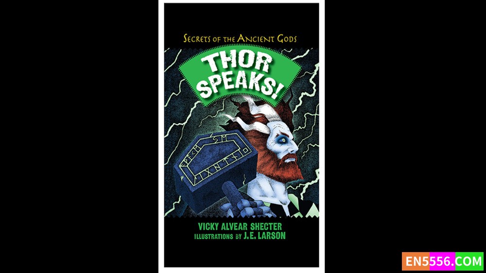 Thor Speaks - Vicky Alvear Shecter 有声书音频MP35629 作者:英语小助手 帖子ID:279566 