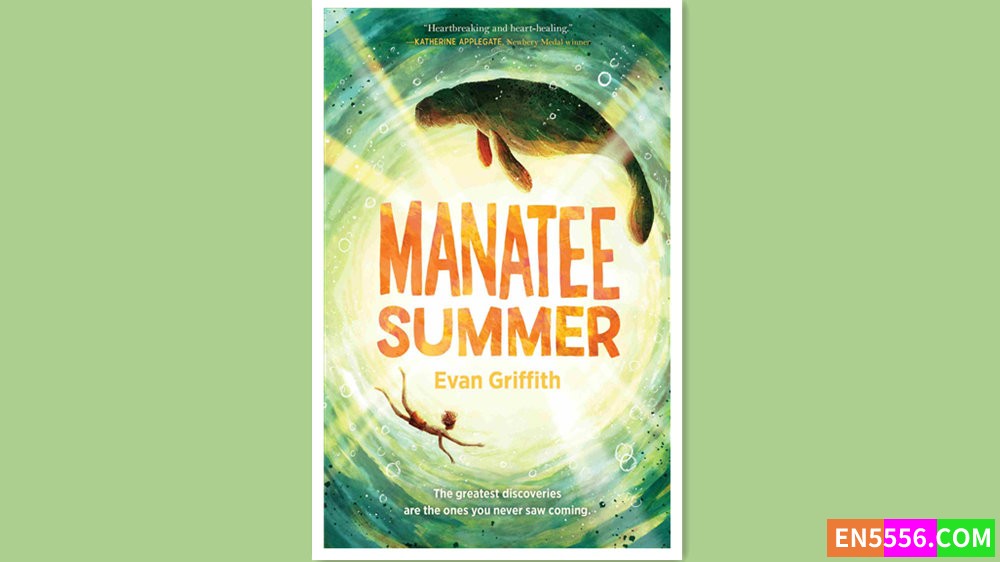 Manatee Summer - Evan Griffith 有声书音频MP3+电子书477 作者:英语小助手 帖子ID:279570 
