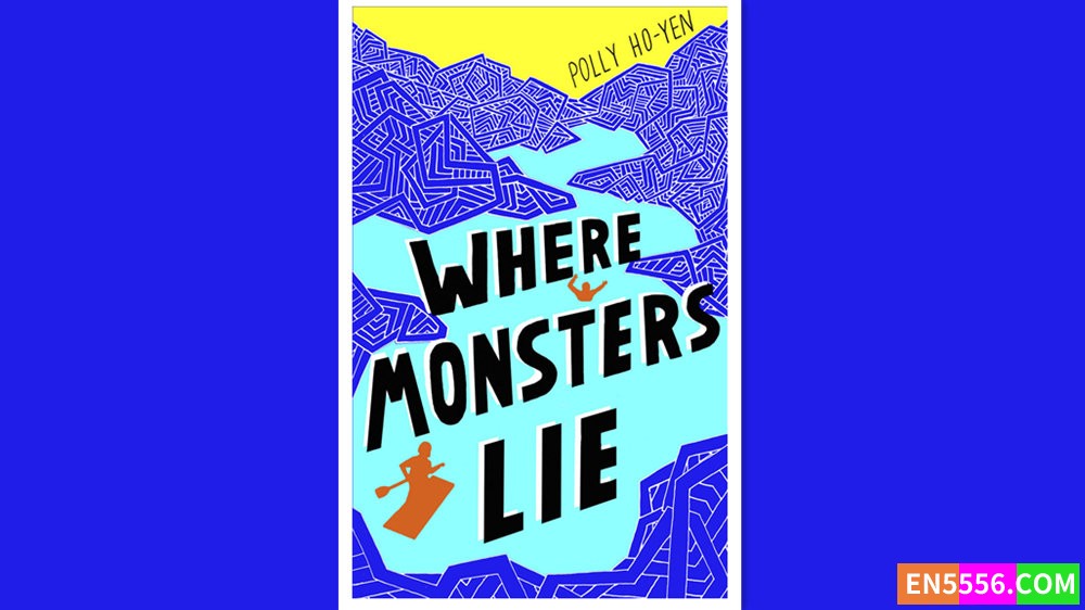 Where Monsters Lie - Polly Ho-Yen 有声书音频MP3+电子书6170 作者:英语小助手 帖子ID:279576 