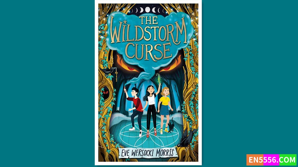The Wildstorm Curse - Eve Wersocki Morris 有声书音频MP32940 作者:英语小助手 帖子ID:279581 