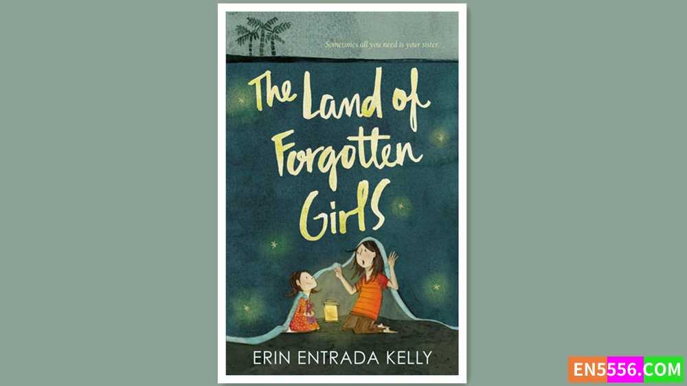 The Land of Forgotten Girls - Erin Entrada Kelly 有声书音频MP3+电子书8982 作者:英语小助手 帖子ID:279611 