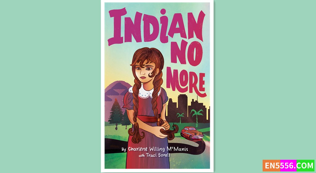 Indian No More - Charlene Willing McManis 有声书音频MP3+电子书8449 作者:英语小助手 帖子ID:279628 