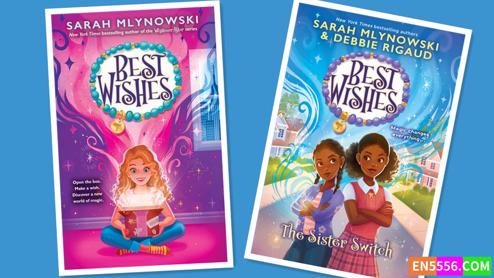 Best Wishes Series - Sarah Mlynowski 有声书音频MP3+电子书2795 作者:英语小助手 帖子ID:279643 