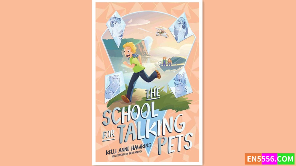 The School for Talking Pets - Kelli Anne Hawkins 有声书音频MP3+电子书4494 作者:英语小助手 帖子ID:279703 