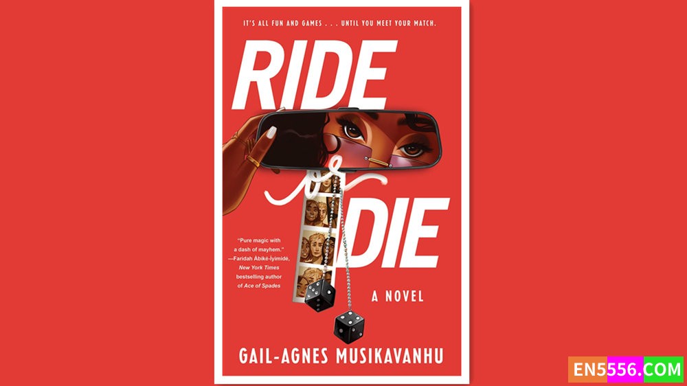 Ride or Die - Gail-Agnes Musikavanhu 有声书音频MP3+电子书1175 作者:英语小助手 帖子ID:279796 