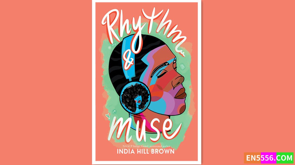 Rhythm &amp; Muse - India Hill Brown 有声书音频MP3+电子书8970 作者:英语小助手 帖子ID:279798 