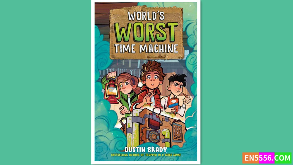 World's Worst Time Machine - Dustin Brady 有声书音频MP3+电子书7590 作者:英语小助手 帖子ID:279834 