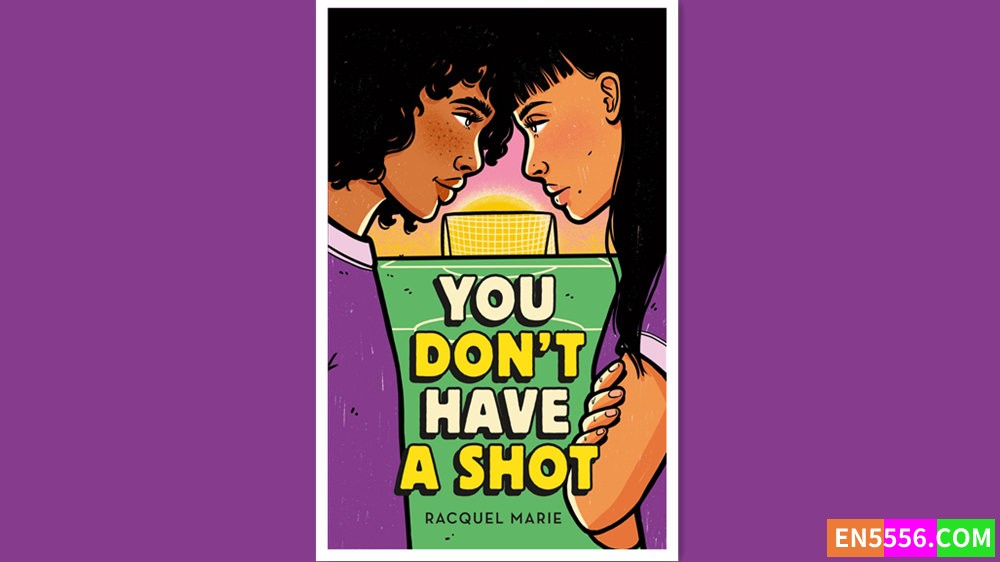 You Don't Have a Shot - Racquel Marie 有声书音频MP3+电子书6741 作者:英语小助手 帖子ID:279841 