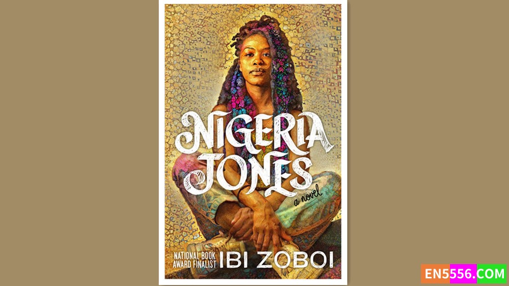 Nigeria Jones - Ibi Zoboi 有声书音频MP3+电子书8323 作者:英语小助手 帖子ID:279842 