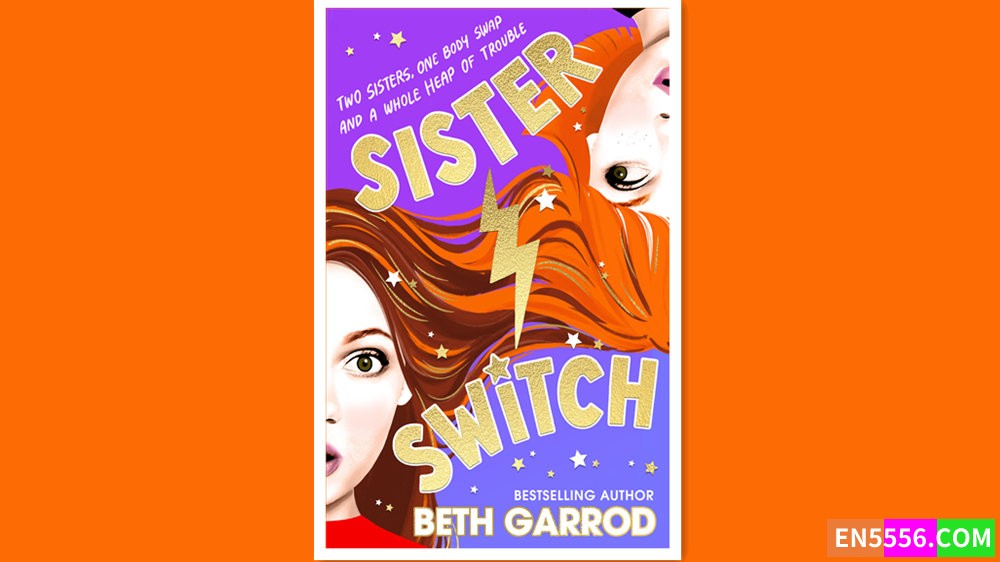 Sister Switch - Beth Garrod 有声书音频MP3+电子书597 作者:英语小助手 帖子ID:279856 