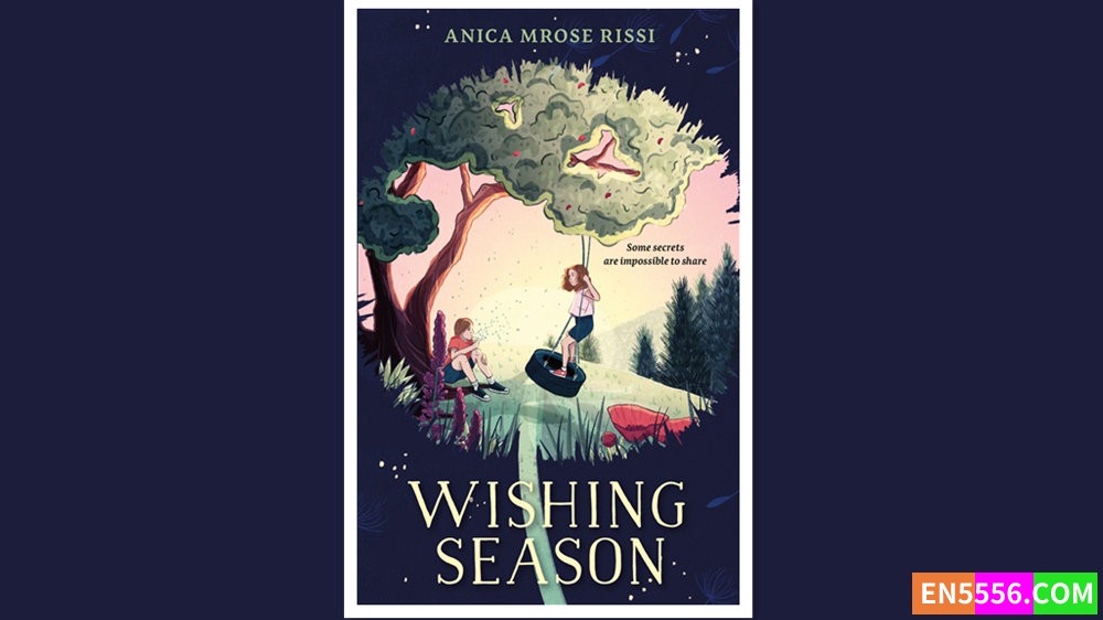 Wishing Season - Anica Mrose Rissi 有声书音频MP3+电子书37 作者:英语小助手 帖子ID:279892 