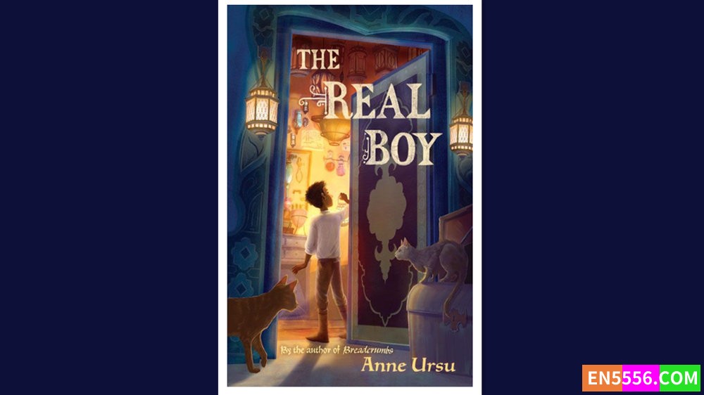 The Real Boy - Anne Ursu 有声书音频MP3+电子书9100 作者:英语小助手 帖子ID:279918 