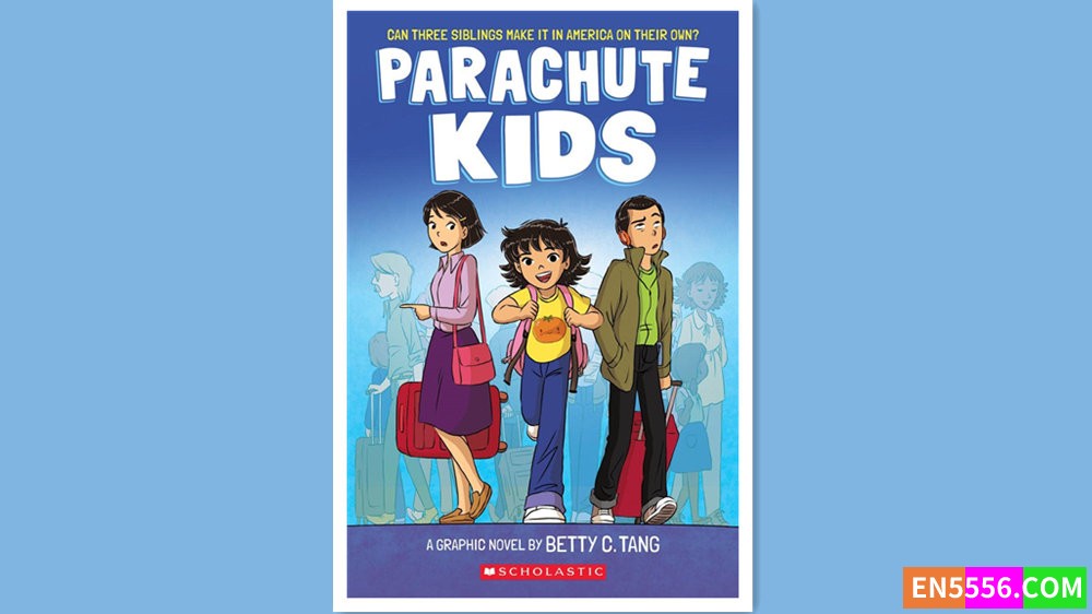 Parachute Kids - Betty C. Tang 有声书音频MP37133 作者:英语小助手 帖子ID:279922 