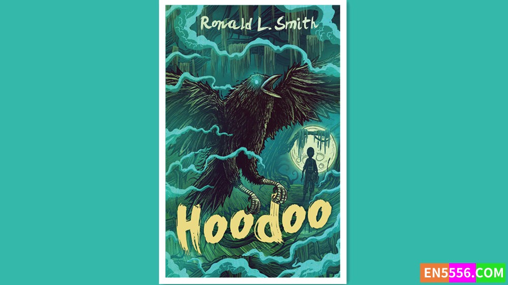 Hoodoo - Ronald L. Smith 有声书音频MP3+电子书7455 作者:英语小助手 帖子ID:279927 