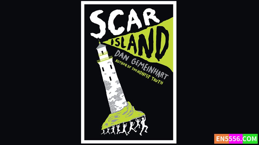 Scar Island - Dan Gemeinhart 有声书音频MP3+电子书8736 作者:英语小助手 帖子ID:279965 