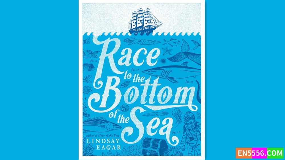 Race to the Bottom of the Sea - Lindsay Eagar 有声书音频MP3+电子书366 作者:英语小助手 帖子ID:279970 