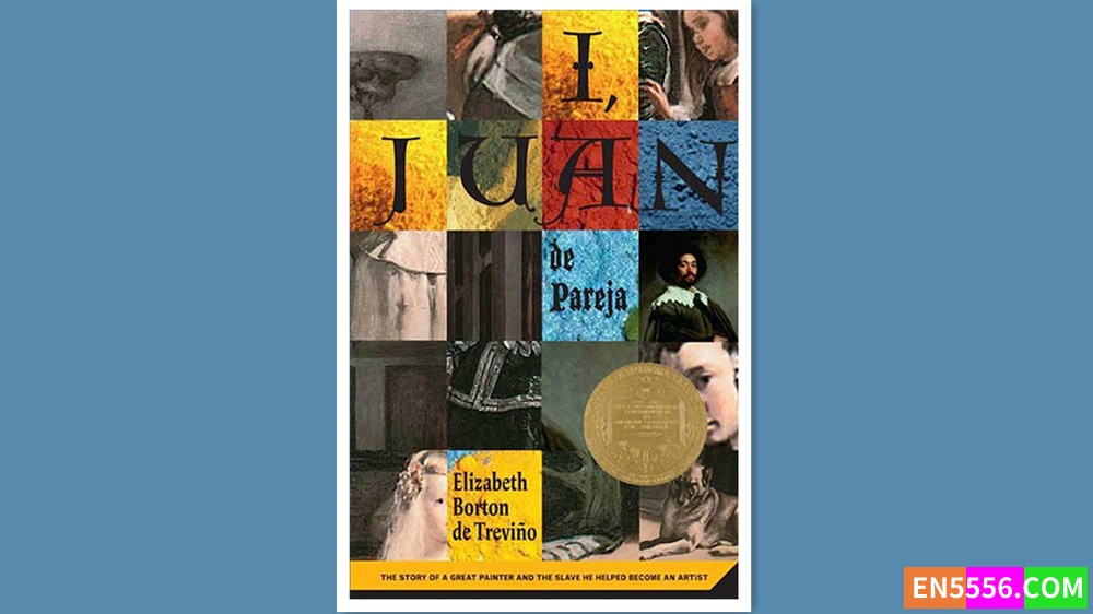 I, Juan de Pareja - Elizabeth Borton de Trevino 有声书音频MP3+电子书 - 1966年纽伯瑞儿童文学奖817 作者:英语小助手 帖子ID:279994 