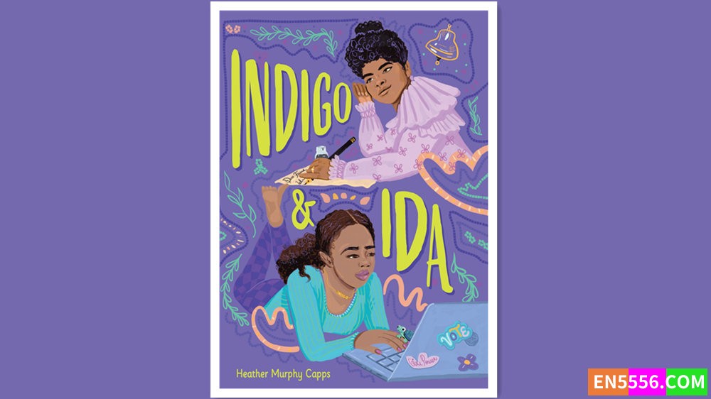 Indigo and Ida - Heather Murphy Capps 有声书音频MP3+电子书3618 作者:英语小助手 帖子ID:280013 