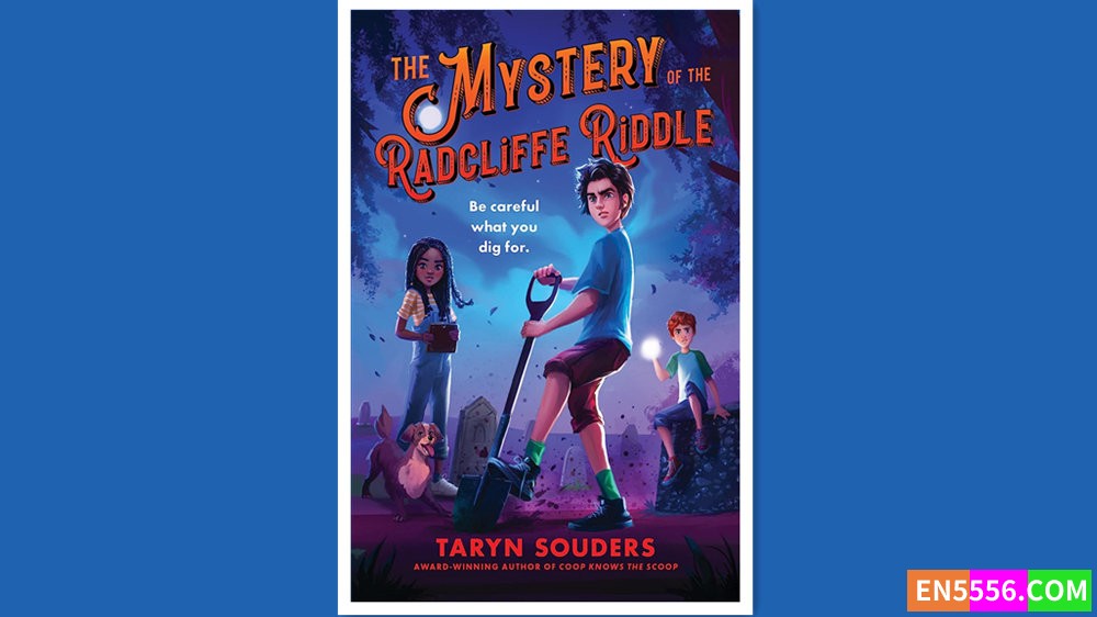 The Mystery of the Radcliffe Riddle - Taryn Souders 有声书音频MP3+电子书44 作者:英语小助手 帖子ID:280016 