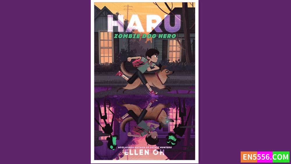 Haru, Zombie Dog Hero - Ellen Oh 有声书音频MP3+电子书1476 作者:英语小助手 帖子ID:280020 