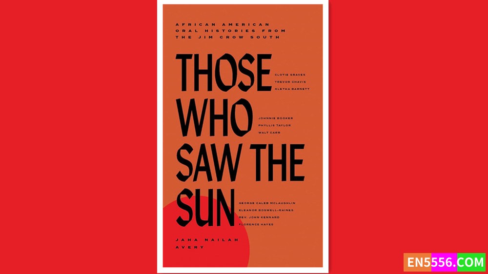 Those Who Saw the Sun - Jaha Nailah Avery 有声书音频MP33613 作者:英语小助手 帖子ID:280051 